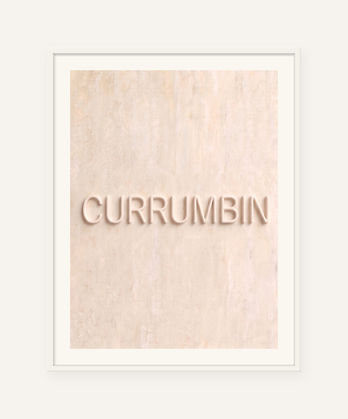 
                  
                    Currumbin, the word carved into soft marble, framed in white with a 5 cm white border
                  
                