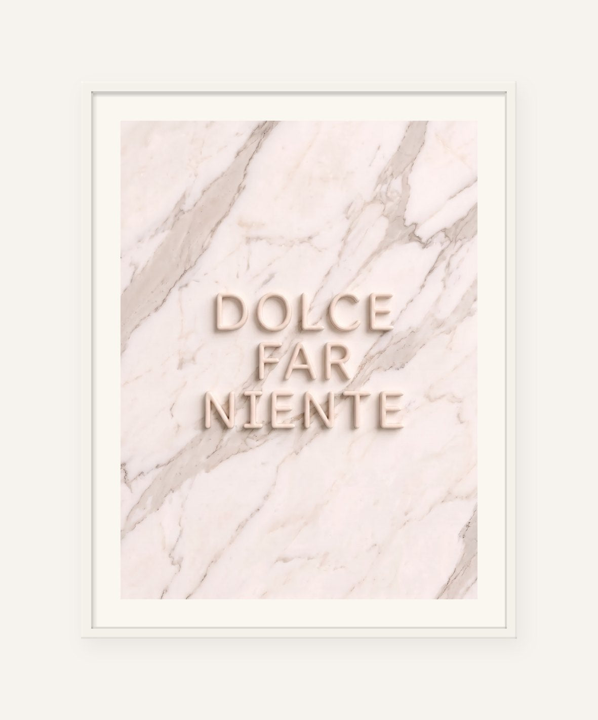 
                  
                    Dolce Far Niente, the word carved into soft marble, framed in white with a 5 cm white border
                  
                
